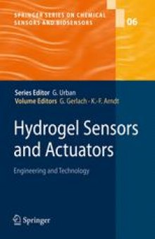 Hydrogel Sensors and Actuators: Engineering and Technology
