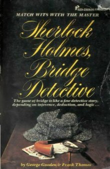 Sherlock Holmes, Bridge Detective