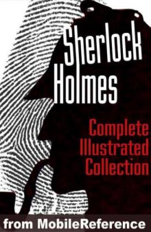 Sherlock Holmes: The Complete Illustrated Collection (mobi) (Wordsworth Library Collection)  Kindle Edition