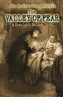 Valley of Fear A Sherlock Holmes Novel