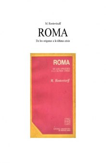 Roma: de los orígenes a la última crisis issue Historia antigua de Roma 