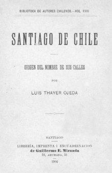 Santiago de Chile: origen del nombre de sus calles