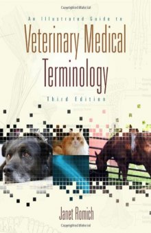 An Illustrated Guide to Veterinary Medical Terminology, 3rd Edition  