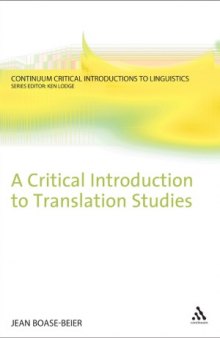 Critical Introduction to Translation Studies (Continuum Critical Introductions Linguistics)