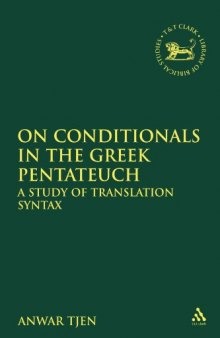 On Conditionals in the Greek Pentateuch: A Study of Translation Syntax