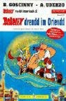Asterix Mundart Bd.23: Asterix drendd im Oriendd (Bayerisch)