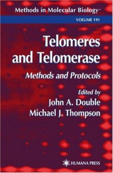 Telomeres and Telomerase: Methods and Protocols (Methods in Molecular Biology Vol 191)  