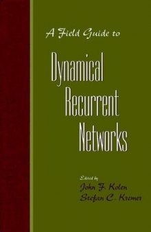 A Field Guide to Dynamical Recurrent Networks