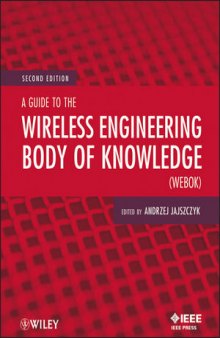 A Guide to the Wireless Engineering Body of Knowledge (WEBOK), Second Edition