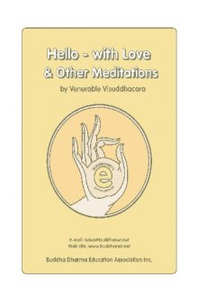 Buddhist Meditation - Hello - with Love & Other Meditations