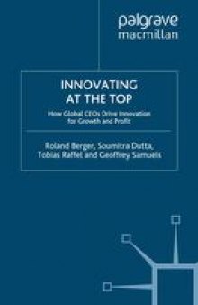 Innovating at the Top: How Global CEOs Drive Innovation for Growth and Profit