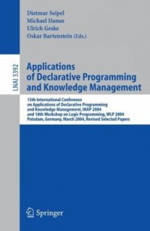 Applications of Declarative Programming and Knowledge Management: 15th International Conference on Applications of Declarative Programming and Knowledge