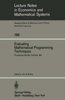 Evaluating Mathematical Programming Techniques: Proceedings of a Conference Held at the National Bureau of Standards Boulder, Colorado January 5–6, 1981