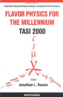 Flavor physics for the millennium: TASI 2000. Proc. Boulder, 2000