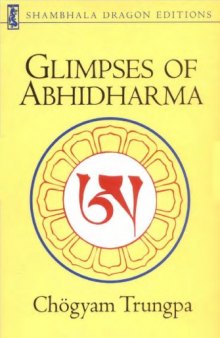 Glimpses of abhidharma: from a seminar on Buddhist psychology