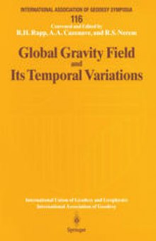 Global Gravity Field and Its Temporal Variations: Symposium No. 116 Boulder, CO, USA, July 12, 1995