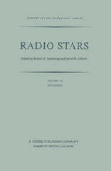 Radio Stars: Proceedings of a Workshop on Stellar Continuum Radio Astronomy Held in Boulder, Colorado, U.S.A., 8–10 August 1984