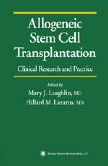 Allogeneic Stem Cell Transplantation: Clinical Research and Practice