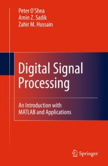 Digital Signal Processing: An Introduction with MATLAB and Applications