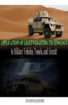 Application of Lightweighting Technol. to Mil. Vehicles, Vessels, Aircraft - NRC
