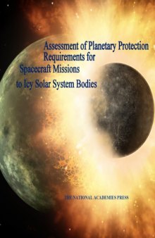 Assessment of Planetary Prot. Rqmts. for Spacecraft Missions to Icy Solar Syst. Bodies - NRC