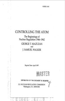 Controlling the Atom - Nuclear Regulation 1946-1962