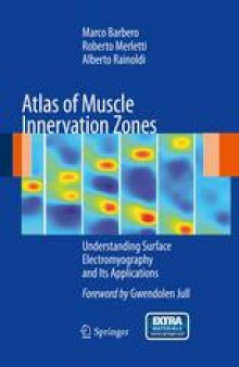 Atlas of Muscle Innervation Zones: Understanding Surface Electromyography and Its Applications