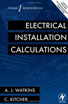 Electrical Installation Calculations Volume 1, 7th Edition  