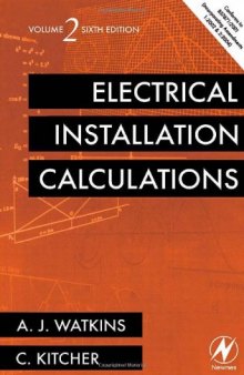 Electrical Installation Calculations Volume 2, 6th Edition  