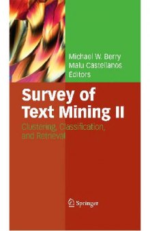 Survey of Text Mining, Clustering, Classification and Retrieval 2