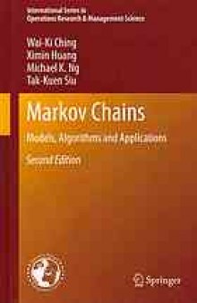 Markov Chains : Models, Algorithms and Applications