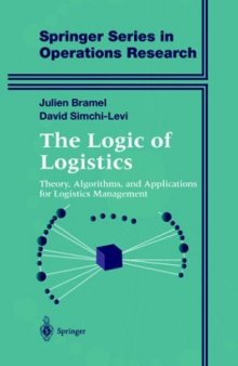 The Logic of Logistics : Theory, Algorithms, and Applications for Logistics Management