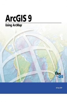 Using ArcMap: ArcGIS 9 (Arcgis 9)