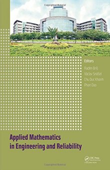 Applied mathematics in engineering and reliability : proceedings of the 1st International Conference on Applied Mathematics in Engineering and Reliability (ICAMER 2016), (Ho Chi Minh City, Vietnam, 4-6 May 2016)