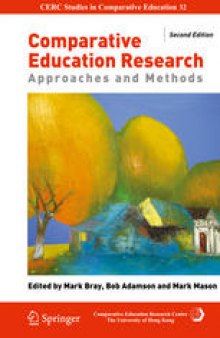 Comparative Education Research: Approaches and Methods