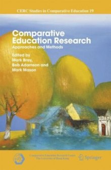 Comparative Education Research: Approaches and Methods (CERC Studies in Comparative Education)