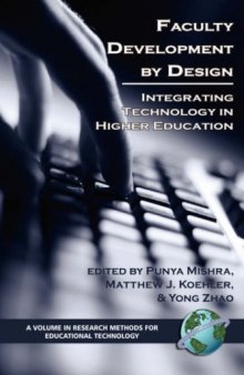Faculty Development by Design: Integrating Technology in Higher Education