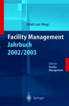 Facility Management Jahrbuch 2002/2003