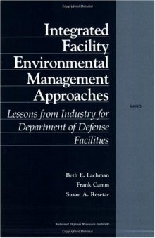 Integrated Facility Environmental Management Approaches: Lessons from Industry for Department of Defense Facilities
