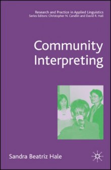 Community Interpreting (Research and Practice in Applied Linguistics)