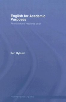 English for Academic Purposes: An Advanced Resource Book (Routledge Applied Linguistics)