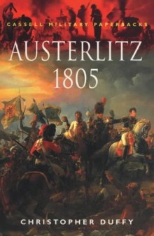 Austerlitz 1805 (Cassell Military Paperbacks)
