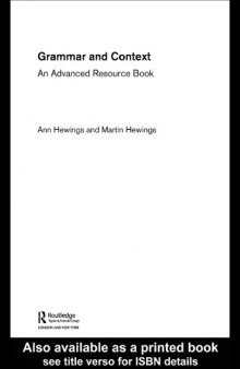 Grammar and Context: An advanced resource book (Routledge Applied Linguistics)
