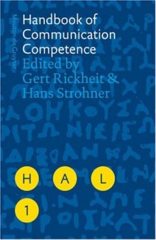 Handbook of Communication Competence (Handbooks of Applied Linguistics)