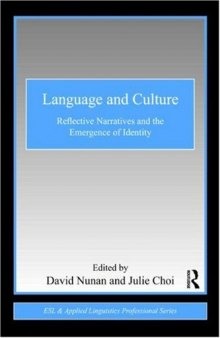 Language and culture : reflective narratives and the emergence of identity