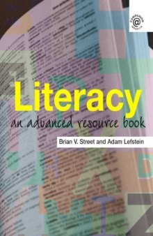 Literacy: An Advanced Resource Book for Student (Routledge Applied Linguistics)