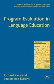 Program Evaluation in Language Education (Research and Practice in Applied Linguistics)