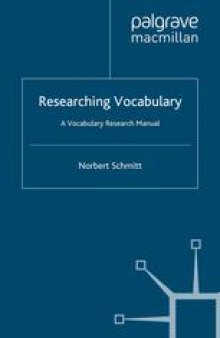 Researching Vocabulary: A Vocabulary Research Manual