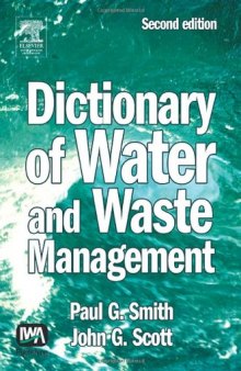 Dictionary of Water and Waste Management, Second Edition