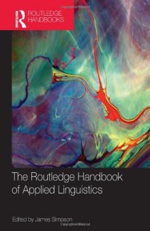 The Routledge Handbook of Applied Linguistics (Routledge Handbooks in Applied Linguistics)  